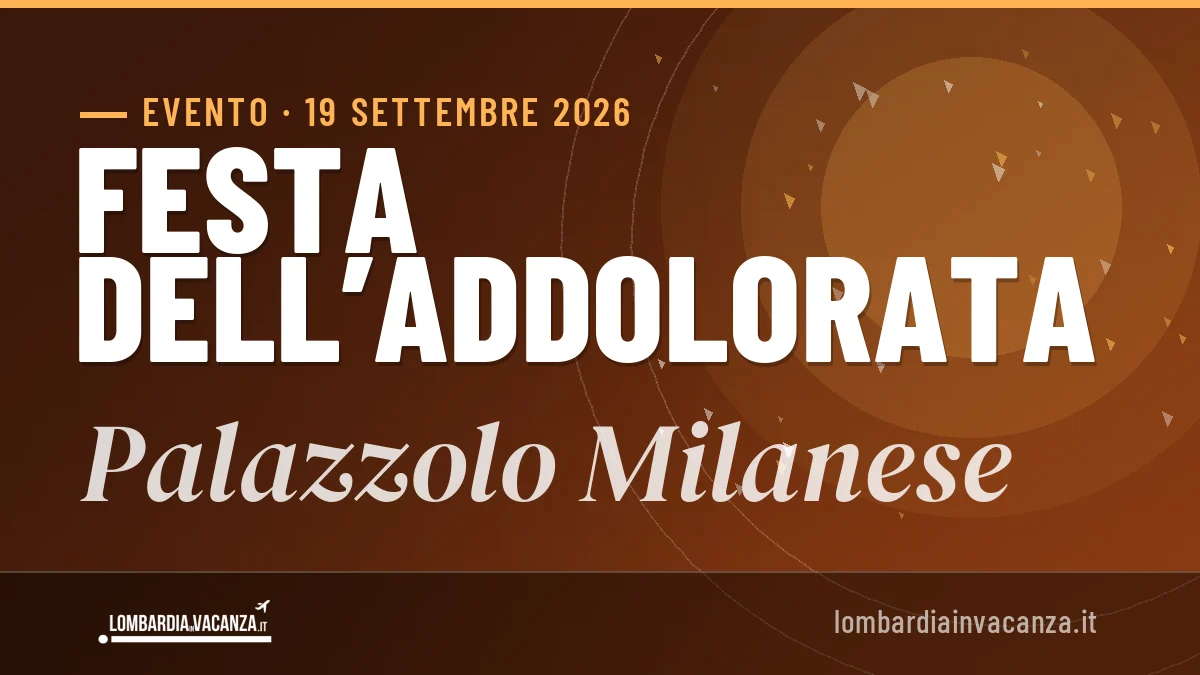 Festa dell’Addolorata Palazzolo Milanese 2026: date e programma
